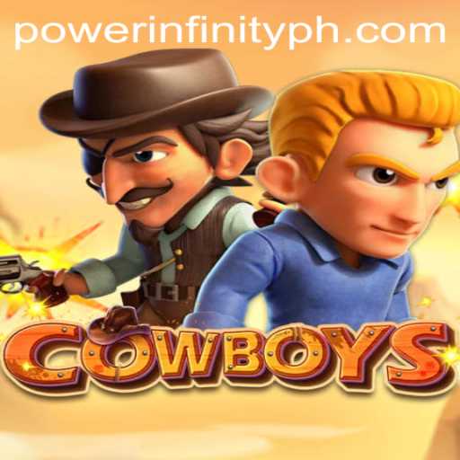 COWBOYS: Exploring the New Frontier with PowerInfinity