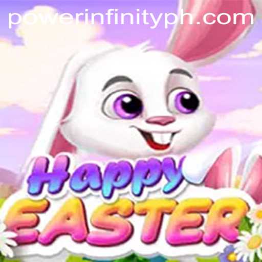 HappyEaster: The Exciting World of PowerInfinity