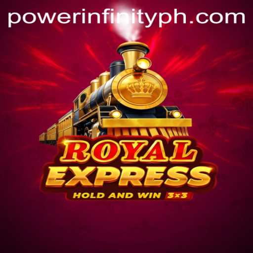 RoyalExpress: A Journey into the World of PowerInfinity